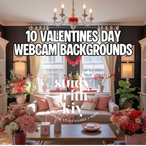 Può includere: Un'accogliente scena di soggiorno con librerie bianche, un divano e un tavolino. La stanza è decorata con fiori rosa e rossi, vasi e quadri incorniciati. Il testo in alto recita "10 VALENTINES DAY WEBCAM BACKGROUNDS".
