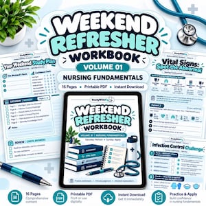 May include: A digital nursing study workbook titled Weekend Refresher Workbook Volume 01 Nursing Fundamentals. The set includes printable PDF pages featuring study plans, vital signs charts, and infection control challenges with a stethoscope.