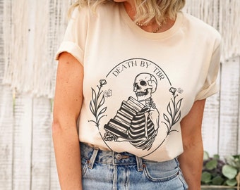 Death by TBR, Funny Halloween Shirt, Skeleton Halloween Shirt, Bookish Tshirt, Fall Tee for Women, Skeleton Book Shirt, Bookish Gift