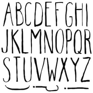 May include: Black, hand-drawn alphabet letters A through Z, plus punctuation, on a white background. The letters are in a tall, thin font with a slightly uneven, textured appearance, giving a handmade feel.