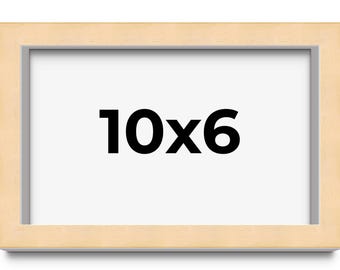 10x6 Wood Frame with UV Acrylic, 6 Finishes: Black, White, Bronze, Silver, Wood, Mahogany