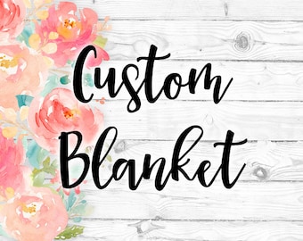 Custom Personalized Blanket Design