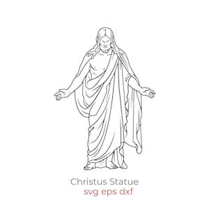 May include: Line drawing of the Christus statue with arms outstretched, draped in flowing robes. The text "Christus Statue" is below the image, along with "svg eps dxf" in red.