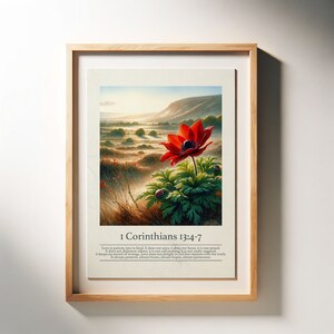 May include: A framed print with a painting of a red poppy flower in a field. The print includes the text "1 Corinthians 13:4-7" and a passage from the Bible about love.