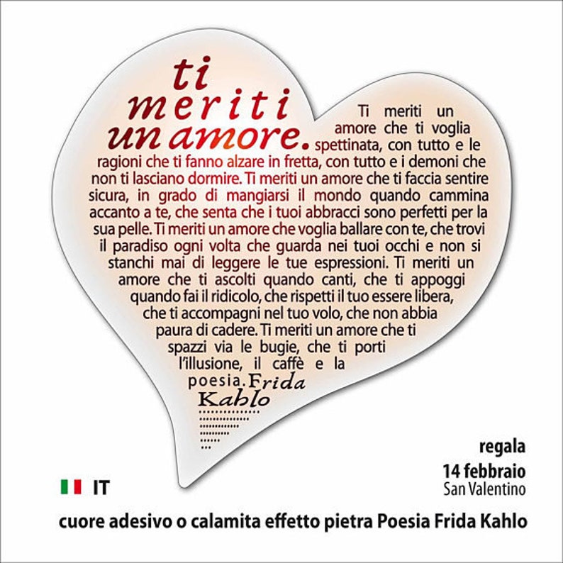 Heart Frida Kahlo With Poetry In Italian Gift For Valentine Wall Decal Or Fridge Magnet Ti Meriti Un Amore Romantic Words