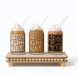 CERTIFIED MUSCLE MOMMY Soda Glass image 3