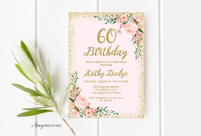 60th Birthday Invitation, Floral Birthday Invitation, Any Age Birthday Invite, Blush Pink, PERSONALIZED, Digital file, W58 image 1