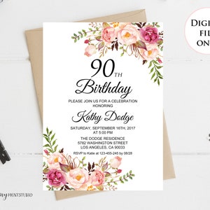 90th Birthday Invitation, Floral Women Birthday Invitation, Any Age Women Birthday Invite, PERSONALIZED, Digital file, #W02
