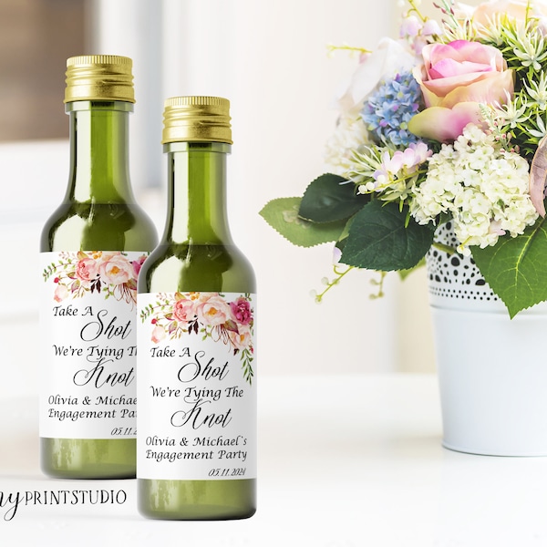 Bottle Wine labels, Floral Mini Bottle Labels, Take A Shot We're Tying The Knot, PERSONALIZED, Digital file, #W01