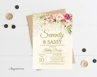 Seventy and Sassy Invitation, 70th Birthday Invitation, Floral Ivory Birthday Invitation, Cream Invite, PERSONALIZED, Digital file, #W56