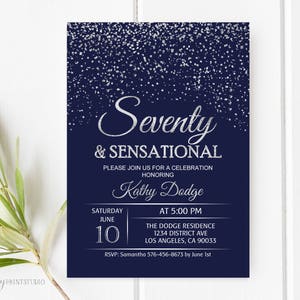 70th Birthday Invitation, Navy Silver Birthday Invitation, Seventy and Sensational Invitation, PERSONALIZED, Digital file, #W47