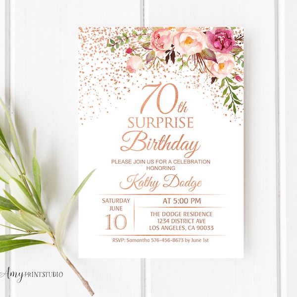70th Surprise Birthday Invitation, Floral Women Birthday Invitation, Birthday Invite, Rose Gold, PERSONALIZED, Digital file, #W99