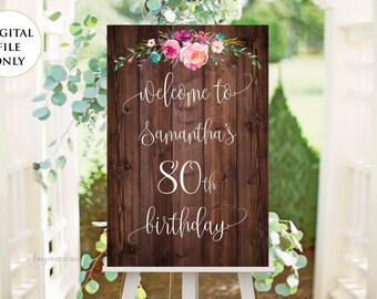 Welcome Birthday Sign, Welcome sign Printable, Birthday Welcome Sign, Rustic Floral Birthday, Any Age, PERSONALIZED, Digital file, #W09