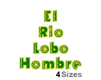 El Rio Lobo (4 Sizes) - Machine Embroidery Font, Embroidery Design, Embroidery Patterns, Embroidery Files, Instant Download