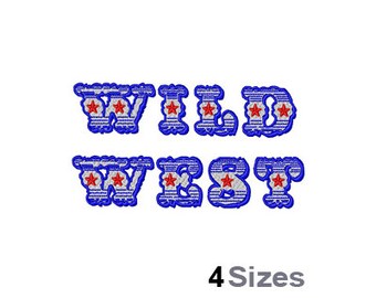 Wild West (4 Sizes) - Machine Embroidery Font, Embroidery Design, Embroidery Patterns, Embroidery Files, Instant Download