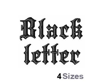 Blackletter (4 Sizes) - Machine Embroidery Font, Embroidery Design, Embroidery Patterns, Embroidery Files, Instant Download
