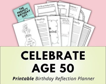 Printable Birthday Reflection Planner for Age 50+ ~ Plan out the next phase of your life