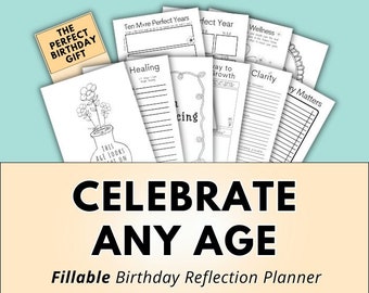 Fillable Birthday Reflection Planner (Any Age) ~ Fillable PDF Journal ~ Self-Care Planner ~ The perfect gift for yourself and your friends