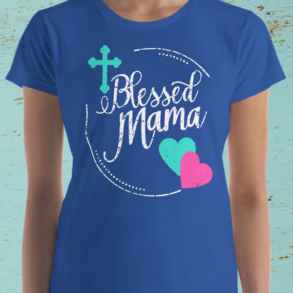 Blessed Mama svg Distressed SVG Rustic Sweatshirt grunge Cross svg dxf png eps Cricut svg files Silhouette cut files Soft grunge Mom svg