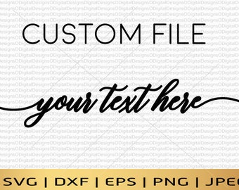 Script font svg Custom svg Handmade file Word art Custom logo design Graphic design Svg files for cricut silhouette Pdf DXF Eps Png Jpeg AI