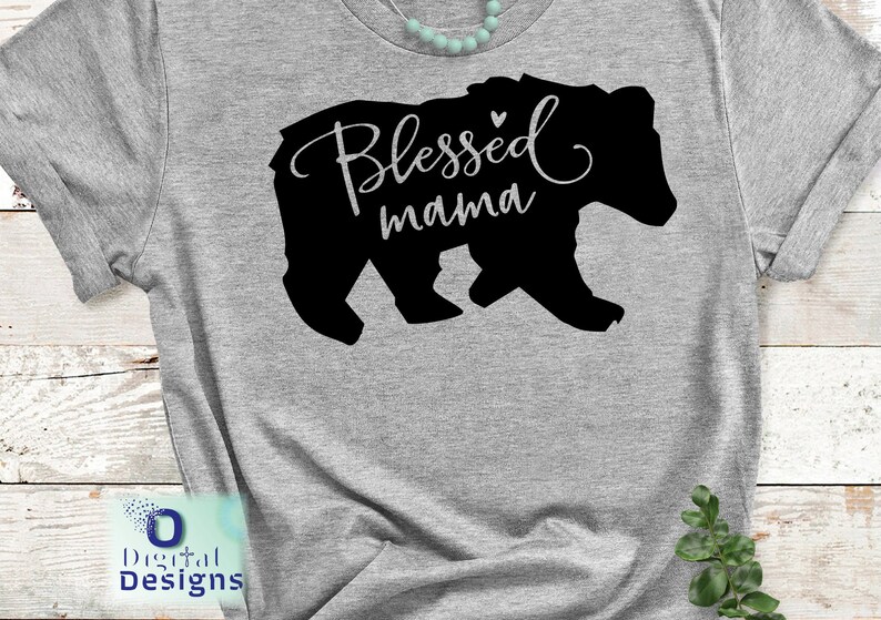 Download Mama bear svg file Mom svg sayings Blessed svg Mama bear ...