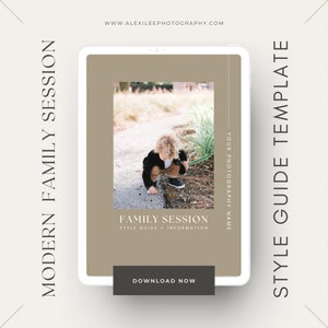 May include: A digital tablet displays a family session style guide template. The guide features a photo of a child outdoors, with text that reads "Family Session" and "Download Now". The tablet is set against a neutral background.