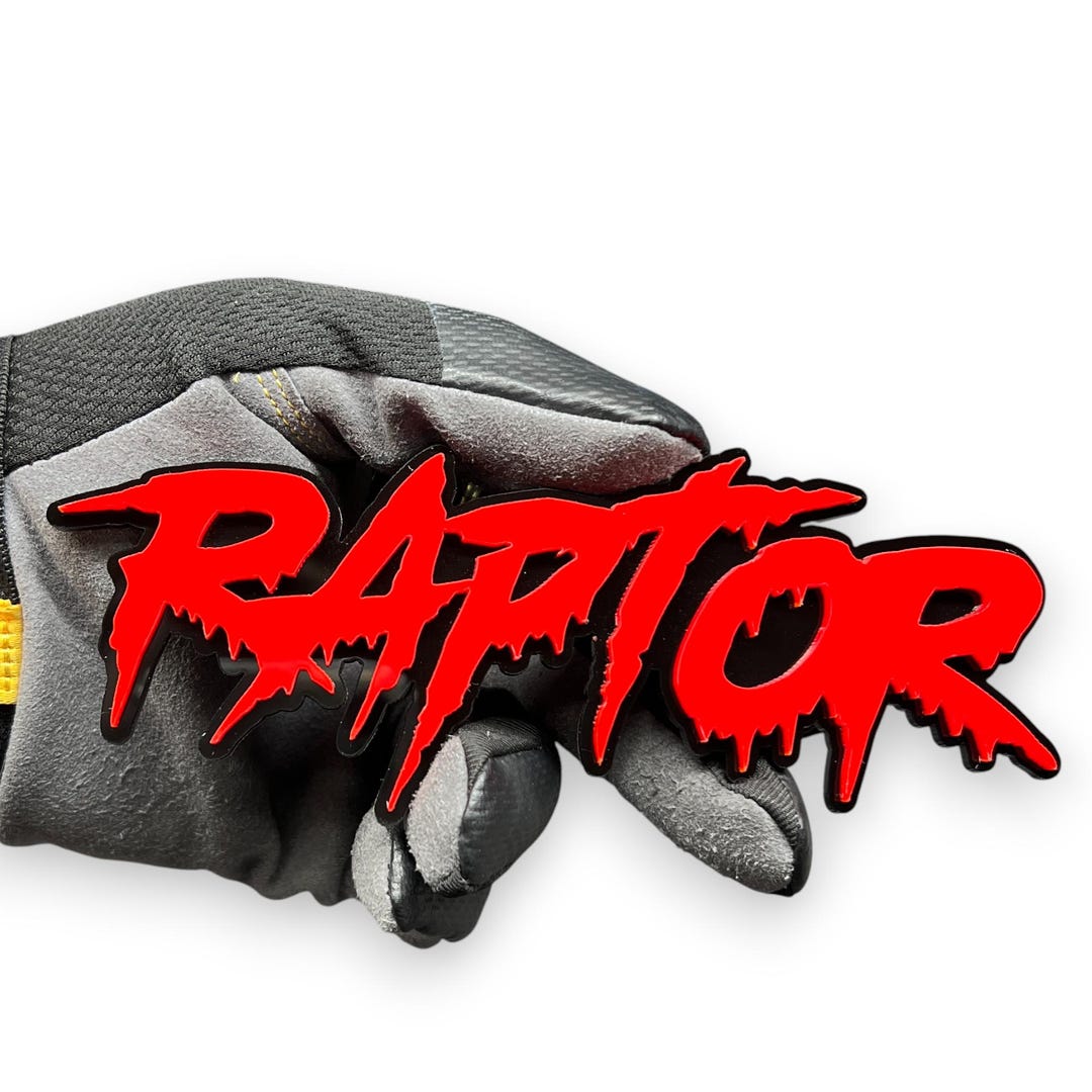 Not A Raptor Sticker Custom Dripping Raptor Badge Car Grill Holder Name Emblem 3D Text Badge ...