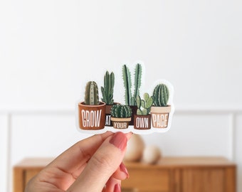 Clear Matte Cacti Sticker- Grow At Your Own Pace Quote Sticker- Cactus Stickers- Botanical Plant Die Cut Sticker- Laptop and Bottle Stickers