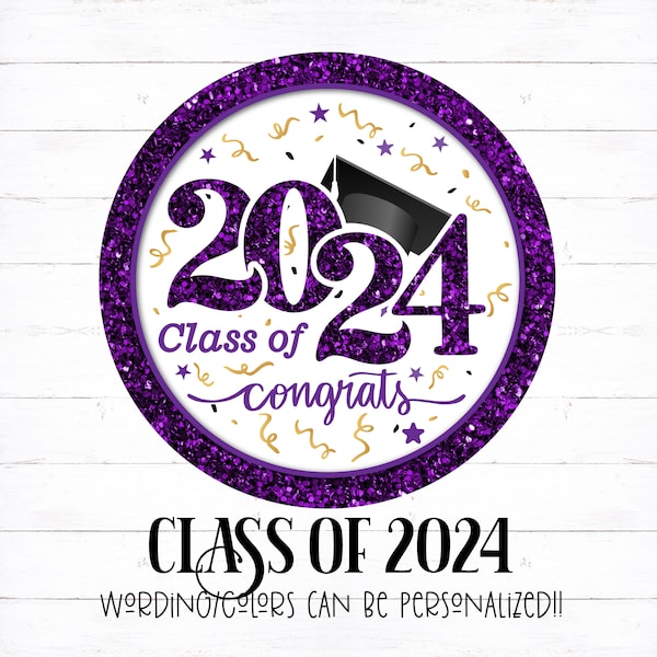 Class of 2024 Graduation Celebration Sticker, 2024 Graduate Sticker in School Colors, Graduation decor, Graduation envelope, 2024 Graduate