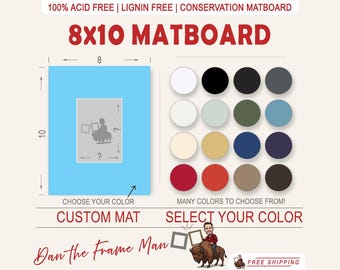8x10 Custom Mat Board: Acid & Lignin-Free, Single or Double Mat