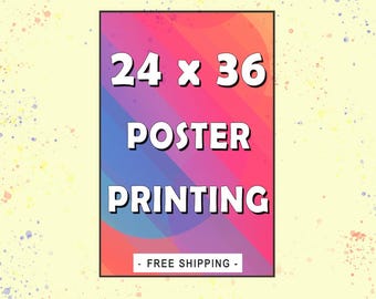 Custom Poster Printing Service: Photo, Art, & Wedding Prints - 24x36