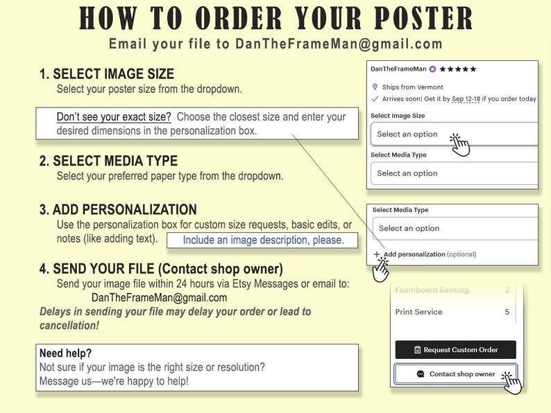May include: A guide titled "HOW TO ORDER YOUR POSTER" with instructions on selecting image size, media type, and adding personalization. Includes a request to send the file and contact information. The image also shows options for custom orders.