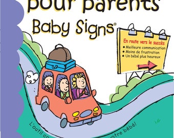 Baby Signs® French Parent Guide: Digital Format
