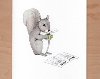 Squirrel has his morning coffee card, funny squirrel card, illustrated greeting card