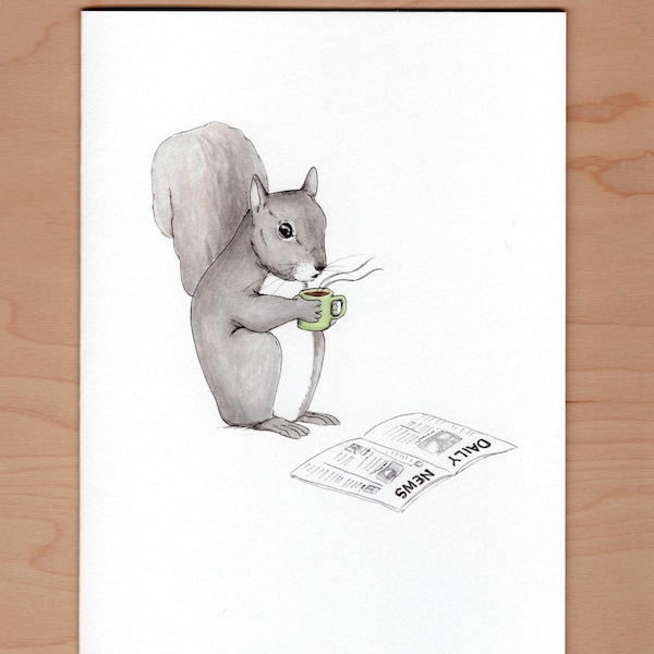 Squirrel has his morning coffee card, funny squirrel card, illustrated greeting card