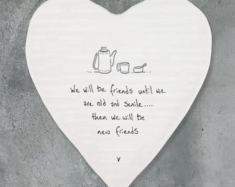 Porcelain Heart Coaster - We Will Be Friends - Lockdown Gift - Gift For Friend - Birthday Present - East Of India