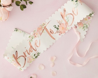 Bride To Be Sash - Rose Gold Bride To Be Sash - Team Bride Floral Hen Sash - Bachelorette Sash - Hen Party Sashes