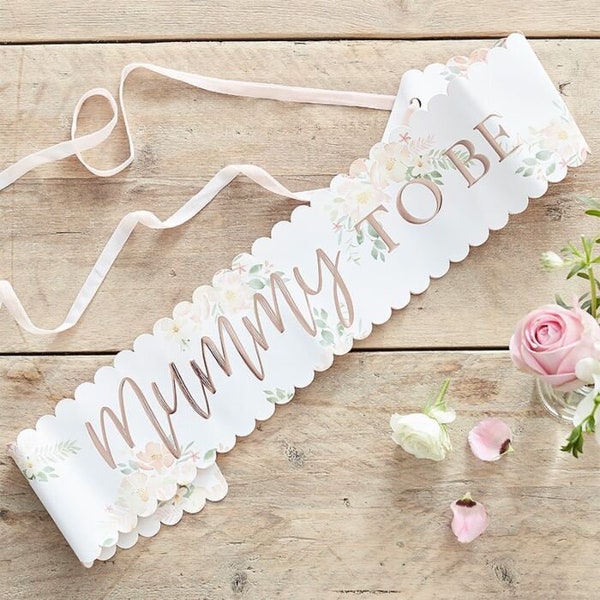 "Baby-Dusche-Schärpe ""Mummy To Be"" - Rose Gold & Floral 'Mummy To Be' - Babyparty Geschenk - Mama zu sein - Baby in Bloom."