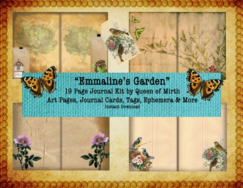 May include: A digital collage kit for scrapbooking and journaling. The kit includes 19 pages of art, journal cards, tags, ephemera, and more. The kit is titled "Emmaline's Garden" and is by Queen of Mirth. The kit is available for instant download.