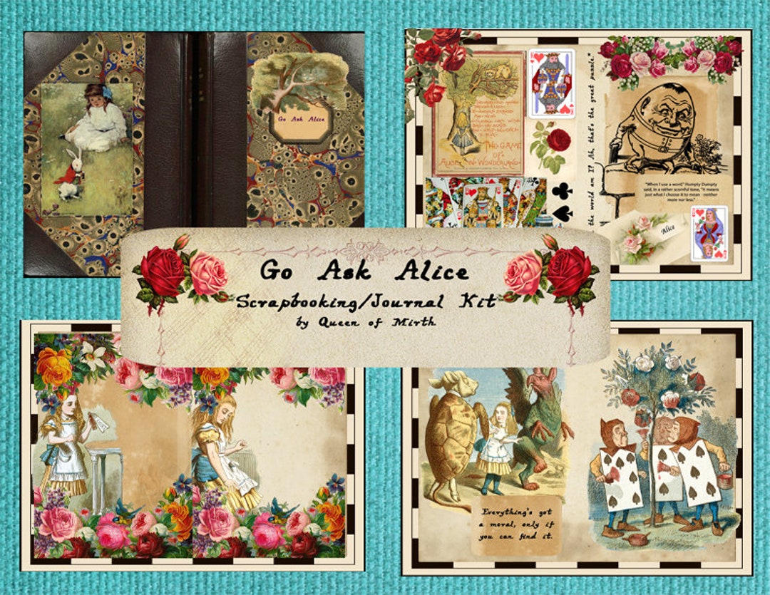 Go Ask Alice Journal Kit Alice in Wonderland Scrapbooking Junk Journal ...