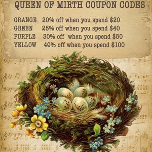 May include: A vintage-style image with a bird's nest filled with speckled eggs. The image is set against a background of musical notes. Text on the image reads "Queen of Mirth Coupon Codes" and lists discount codes for different colors: Orange, Green, Purple, and Yellow.