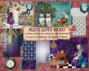 ALICE LIVES HERE Journal Kit Alice in Wonderland Scrapbook Junk Journal digital White Rabbit Mad Hatter Mad Tea Party Tweedle Dum decoupage