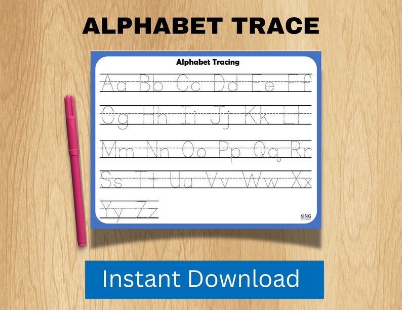 May include: A printable worksheet with a blue border and the text "Alphabet Tracing" at the top. The worksheet has lines for tracing the letters of the alphabet in lowercase.
