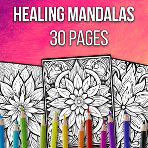 Healing, Relaxing Mandala, Black and White Printable Coloring Pages for Adults, Art Therapy - 30 pages