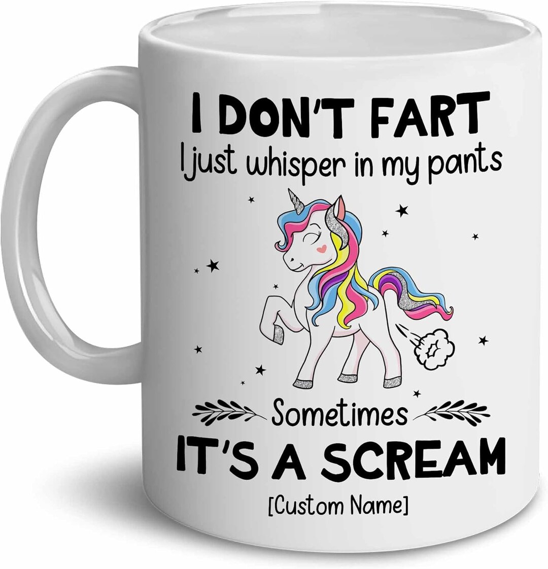 I Don T Fart I Whisper In My Pants