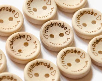 Made with Love Buttons 15mm or 20mm - Wooden Buttons  Embellishments - Hand Crafted with Love Sewing Notions