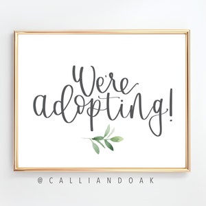 We&#39;re ADOPTING | ADOPTION | Adoption ANNOUNCEMENT | Social media Announcement | Hoping to Adopt | Digital Download | Adoption Sign | Adopt