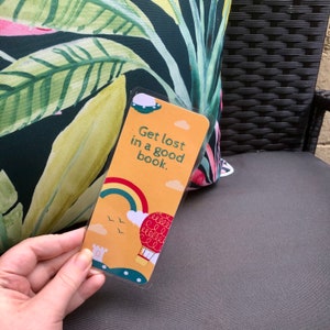 Get Lost in a Good Book Bookmark