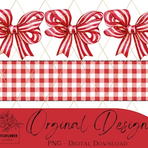 May include: Digital design featuring three red and white striped bows above a red and white checkered pattern. The design includes the text "Orginal Design" and "PNG - DIGITAL DOWNLOAD" on a red background.