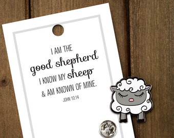 I am the good shepherd - Sheep Enamel pin adorable sheep pin